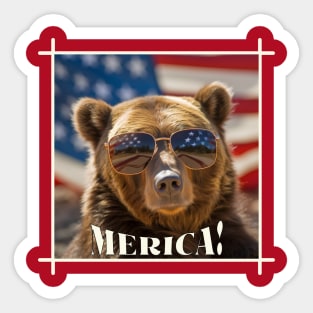 Funny Patriotic Bear MERICA! Happy Birthday America! Sticker